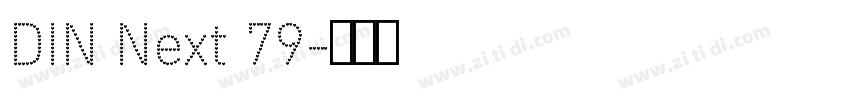 DIN Next 79字体转换